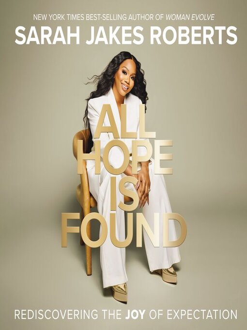 Title details for All Hope is Found by Sarah Jakes Roberts - Available